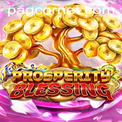 Discovering the Joy of ProsperityBlessing: A Comprehensive Guide